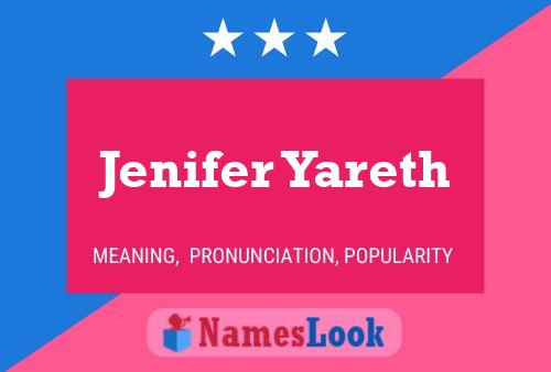 Jenifer Yareth பெயர் போஸ்டர்