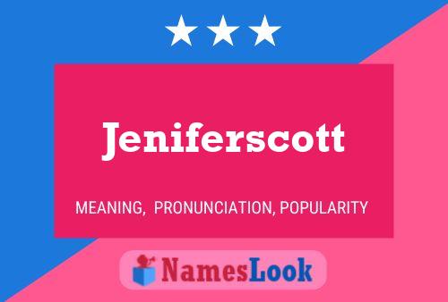 Jeniferscott பெயர் போஸ்டர்