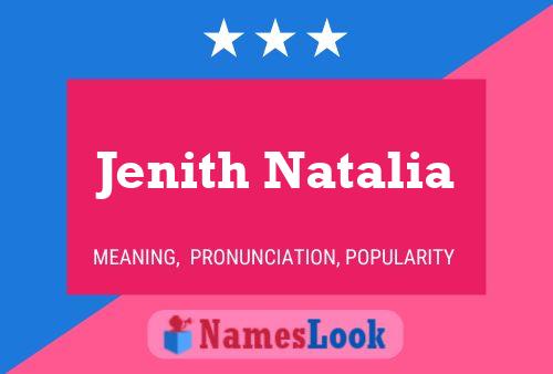 Jenith Natalia பெயர் போஸ்டர்