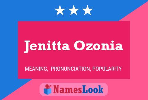 Jenitta Ozonia பெயர் போஸ்டர்