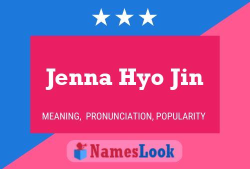 Jenna Hyo Jin பெயர் போஸ்டர்