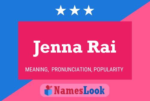 Jenna Rai பெயர் போஸ்டர்