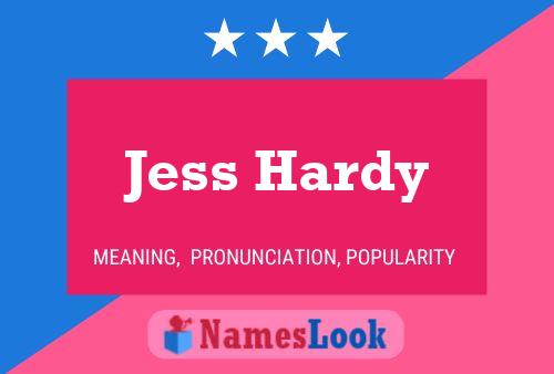 Jess Hardy பெயர் போஸ்டர்