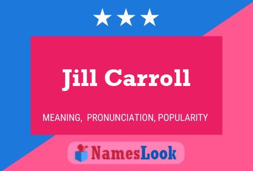 Jill Carroll பெயர் போஸ்டர்