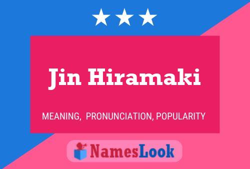 Jin Hiramaki பெயர் போஸ்டர்