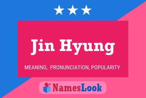 Jin Hyung பெயர் போஸ்டர்