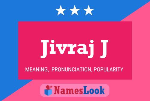 Jivraj J பெயர் போஸ்டர்