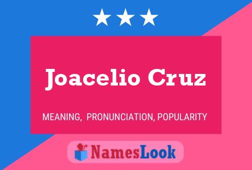 Joacelio Cruz பெயர் போஸ்டர்