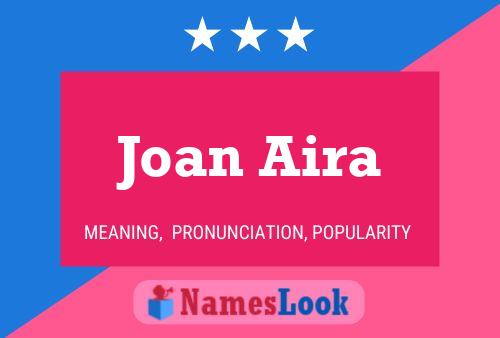 Joan Aira பெயர் போஸ்டர்