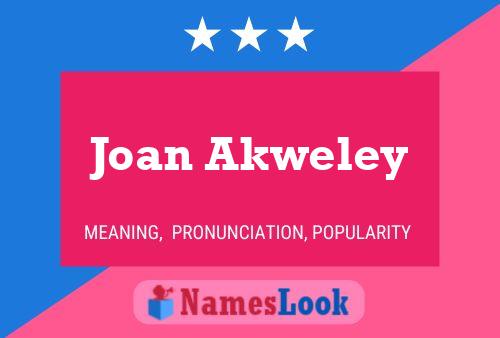 Joan Akweley பெயர் போஸ்டர்