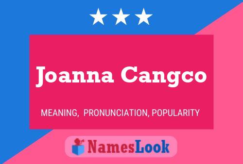 Joanna Cangco பெயர் போஸ்டர்