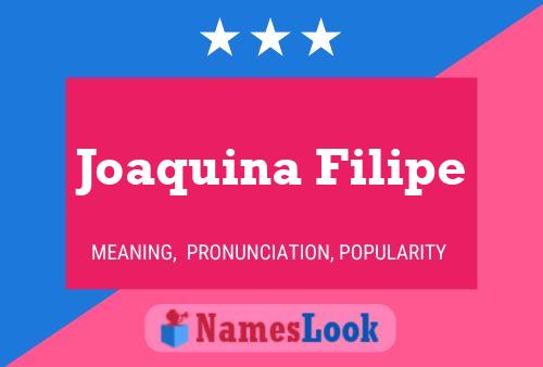 Joaquina Filipe பெயர் போஸ்டர்