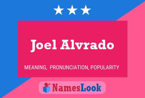 Joel Alvrado பெயர் போஸ்டர்