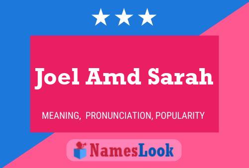 Joel Amd Sarah பெயர் போஸ்டர்