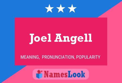 Joel Angell பெயர் போஸ்டர்