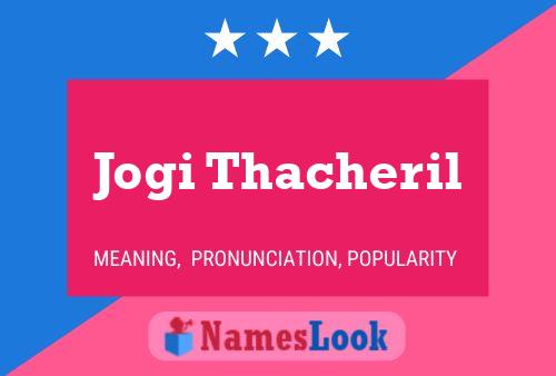 Jogi Thacheril பெயர் போஸ்டர்