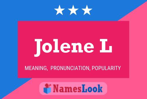 Jolene L பெயர் போஸ்டர்