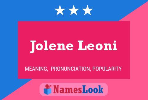 Jolene Leoni பெயர் போஸ்டர்