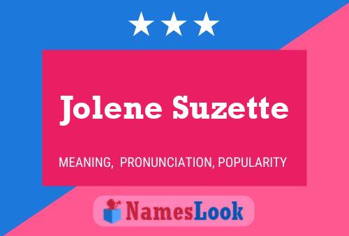 Jolene Suzette பெயர் போஸ்டர்