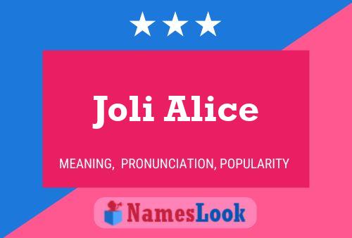 Joli Alice பெயர் போஸ்டர்