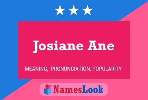 Josiane Ane பெயர் போஸ்டர்