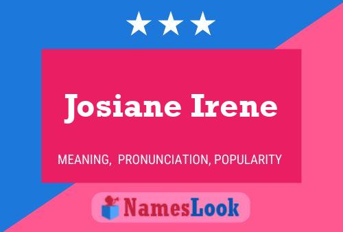 Josiane Irene பெயர் போஸ்டர்