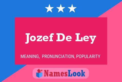 Jozef De Ley பெயர் போஸ்டர்