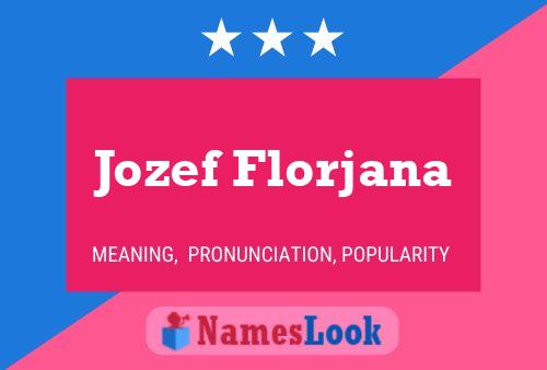 Jozef Florjana பெயர் போஸ்டர்