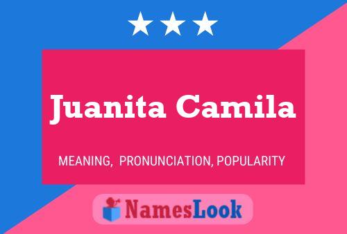 Juanita Camila பெயர் போஸ்டர்