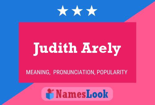 Judith Arely பெயர் போஸ்டர்