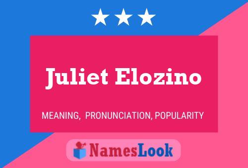 Juliet Elozino பெயர் போஸ்டர்