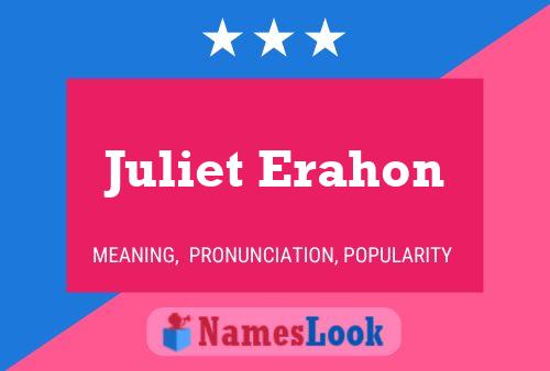 Juliet Erahon பெயர் போஸ்டர்