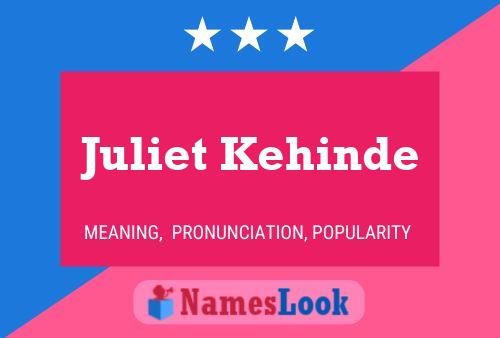 Juliet Kehinde பெயர் போஸ்டர்