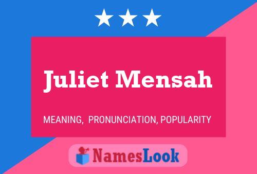 Juliet Mensah பெயர் போஸ்டர்