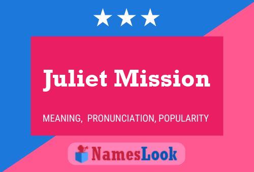 Juliet Mission பெயர் போஸ்டர்