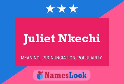 Juliet Nkechi பெயர் போஸ்டர்