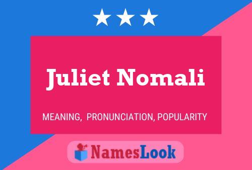 Juliet Nomali பெயர் போஸ்டர்