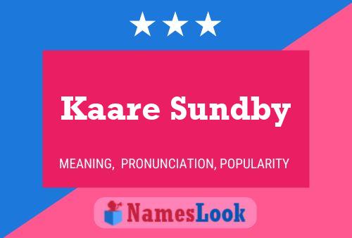 Kaare Sundby பெயர் போஸ்டர்