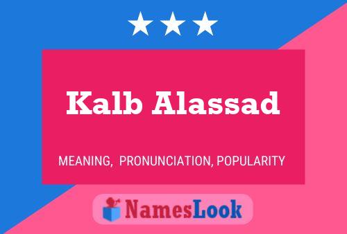 Kalb Alassad பெயர் போஸ்டர்