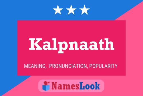 Kalpnaath பெயர் போஸ்டர்