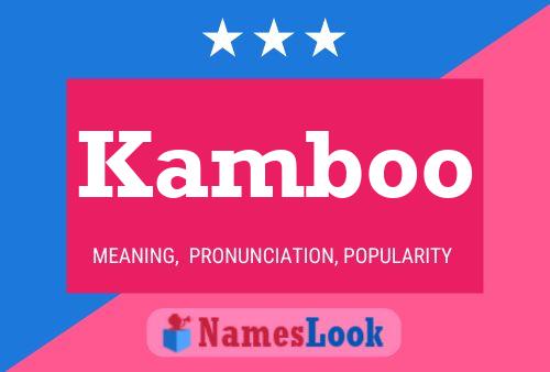 Kamboo பெயர் போஸ்டர்