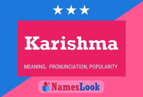 Karishma பெயர் போஸ்டர்