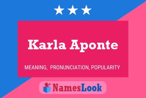 Karla Aponte பெயர் போஸ்டர்