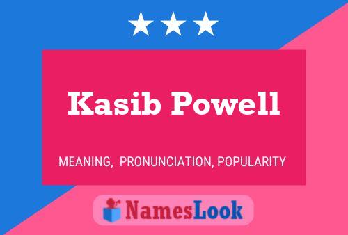 Kasib Powell பெயர் போஸ்டர்