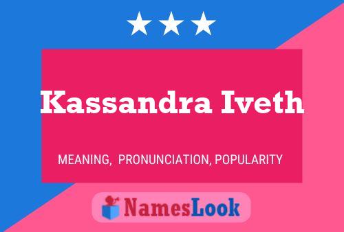 Kassandra Iveth பெயர் போஸ்டர்