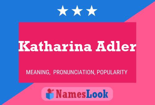 Katharina Adler பெயர் போஸ்டர்