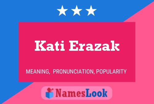 Kati Erazak பெயர் போஸ்டர்