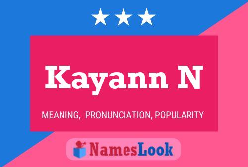 Kayann N பெயர் போஸ்டர்