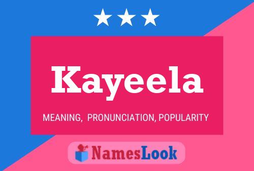 Kayeela பெயர் போஸ்டர்