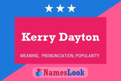 Kerry Dayton பெயர் போஸ்டர்